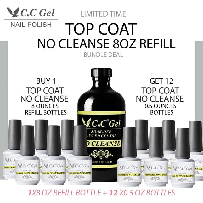 CnC Gel Top Coat No Cleanse Refill 8oz & 12 bottles 0.5oz - TTT Nails Supply